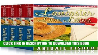 [PDF] LANCASTER LOVE LETTERS VOL 2: TROYER FAMILY SECRETS: COMPLETE BOX SET (Books 1-4) (LANCASTER