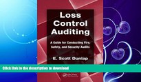 FAVORITE BOOK  Loss Control Auditing: A Guide for Conducting Fire, Safety, and Security Audits