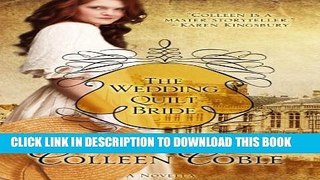 [PDF] The Wedding Quilt Bride Full Online