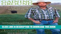 [Read PDF] Gaining Ground: A Story of Farmers  Markets, Local Food, and Saving the Family Farm