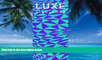 Books to Read  LUXE Singapore (LUXE City Guides)  Best Seller Books Best Seller