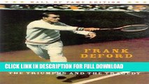 [DOWNLOAD PDF] Big Bill Tilden: The Triumphs and the Tragedy (Hall of Fame Edition) READ BOOK FULL