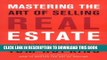 [BOOK] PDF Mastering the Art of Selling Real Estate: Fully Revised and Updated New BEST SELLER