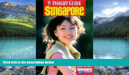 Books to Read  Singapore Insight Guide (Insight Guides)  Full Ebooks Most Wanted