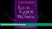 DOWNLOAD The American Bar Association Legal Guide for Women: What every woman needs to know about