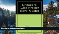 Big Deals  Singapore (Globetrotter Travel Guide)  Full Read Best Seller