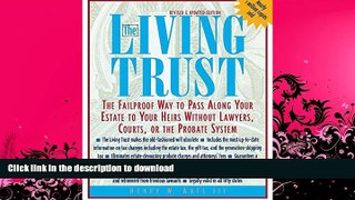 READ BOOK  The Living Trust : The Failproof Way to Pass Along Your Estate to Your Heirs  BOOK