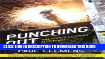 [Read PDF] Punching Out: One Year in a Closing Auto Plant Ebook Online