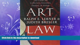 READ  Art Law: The Guide for Collectors, Investors, Dealers   Artists FULL ONLINE