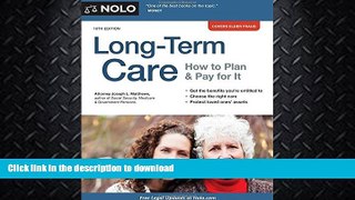 FAVORITE BOOK  Long-Term Care: How to Plan   Pay for It FULL ONLINE