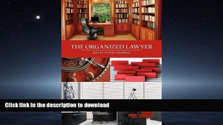 FAVORIT BOOK The Organized Lawyer READ EBOOK
