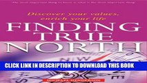 [PDF] Finding True North: Discover Your Values, Enrich Your Life Popular Collection