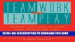 [Read PDF] Teamwork and Teamplay: Games and Activities for Building and Training Teams Ebook Online