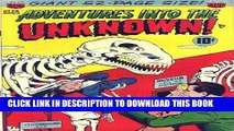 [PDF] Adventures into the Unknown: Invasion of the Ghost-Monsters and other stories Popular