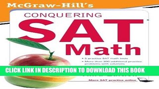 [PDF] McGraw-Hill s Conquering SAT Math, Third Edition Full Online