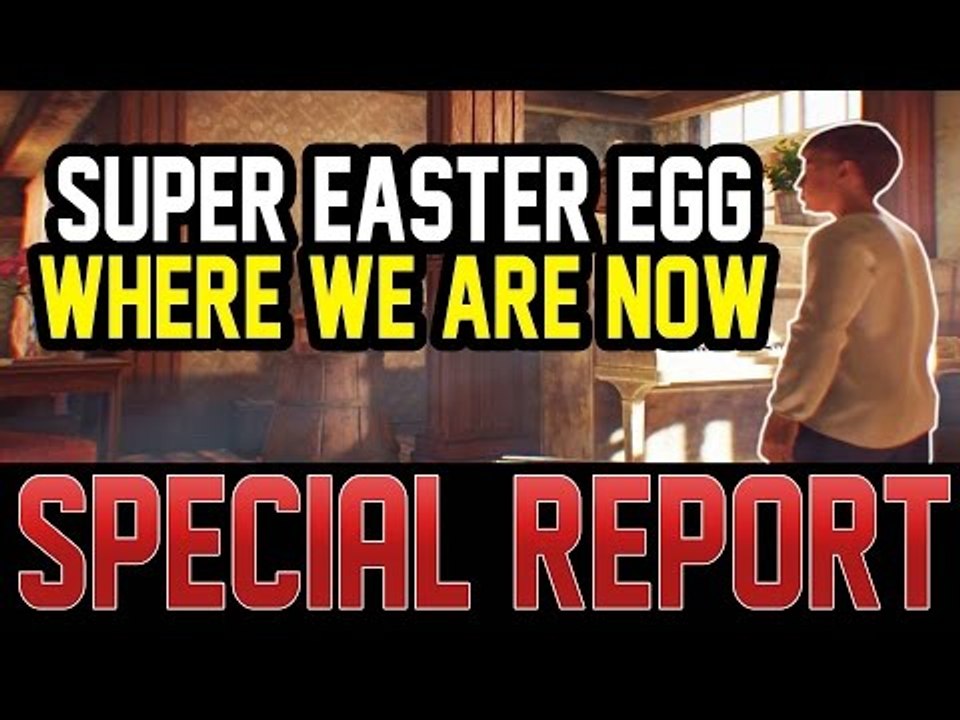 SUPER EASTER EGG IN BLACK OPS 3 ZOMBIES  - WHERE WE ARE NOW!