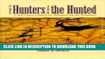 [PDF] The Hunters and the Hunted: A Non-Linear Solution for Reengineering the Workplace Popular