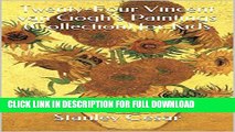 [DOWNLOAD PDF] Twenty-Four Vincent van Gogh s Paintings (Collection) for Kids READ BOOK FULL