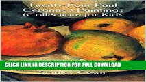 [DOWNLOAD PDF] Twenty-Four Paul Cezanne s Paintings (Collection) for Kids READ BOOK ONLINE