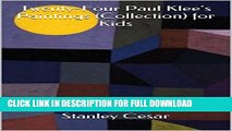 [DOWNLOAD PDF] Twenty-Four Paul Klee s Paintings (Collection) for Kids READ BOOK FREE