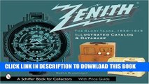 [Read PDF] Zenith Radio, The Glory Years, 1936-1945: Illustrated Catalog and Database Ebook Free