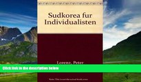 Big Deals  Sudkorea fur Individualisten (German Edition)  Full Ebooks Most Wanted