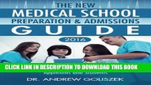 [PDF] The New Medical School Preparation   Admissions Guide, 2016: New   Updated For Tomorrow s