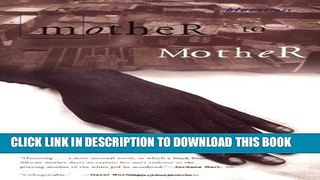 [DOWNLOAD] PDF BOOK Mother to Mother (Bluestreak) Collection