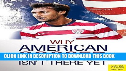 Download Video: [PDF] Why American Soccer Isn t There Yet (Meyer   Meyer Sport) Full Collection