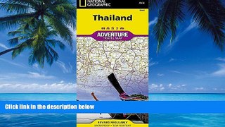 Books to Read  Thailand (National Geographic Adventure Map)  Full Ebooks Most Wanted