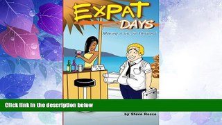 Big Deals  Expat Days: Making a Life in Thailand  Best Seller Books Best Seller