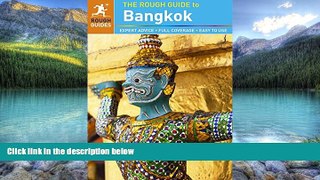 Big Deals  The Rough Guide to Bangkok  Full Ebooks Best Seller