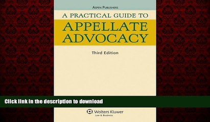 PDF ONLINE A Practical Guide To Appellate Advocacy READ PDF FILE ONLINE