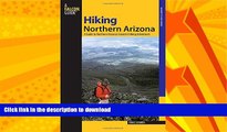 READ  Hiking Northern Arizona: A Guide To Northern Arizona s Greatest Hiking Adventures (Regional