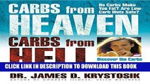 [PDF] Carbs from Heaven, Carbs from Hell: Discover the Carbs That Tack on Pounds   Those That Don