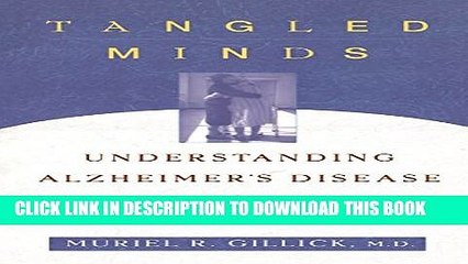 [PDF] Tangled Minds: Understanding Alzheimer s Disease and Other Dementias Popular Colection