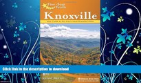 FAVORITE BOOK  Five-Star Trails: Knoxville: Your Guide to the Area s Most Beautiful Hikes FULL