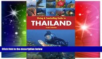 Must Have  Diving   Snorkelling Guide to Thailand  READ Ebook Full Ebook