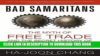 [PDF] Bad Samaritans: The Myth of Free Trade and the Secret History of Capitalism Full Collection