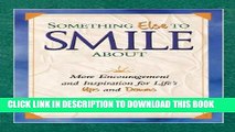 [Read PDF] Something Else To Smile About Ebook Online