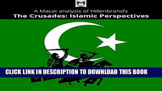 [DOWNLOAD] PDF BOOK A Macat Analysis of Carole Hillenbrand s The Crusades: Islamic Perspectives