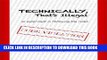 [DOWNLOAD] PDF BOOK Technically, That s Illegal: An Experiment in Following the Rules New