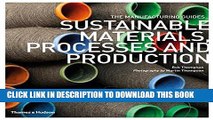 [PDF] Sustainable Materials; Processes and Production: The Manufacturing Guides Series Popular