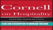 [Read PDF] The Cornell School of Hotel Administration on Hospitality: Cutting Edge Thinking and