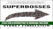 [PDF] Superbosses: How Exceptional Leaders Master the Flow of Talent Full Online