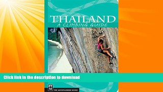 READ  Thailand: A Climbing Guide (Climbing Guides) FULL ONLINE