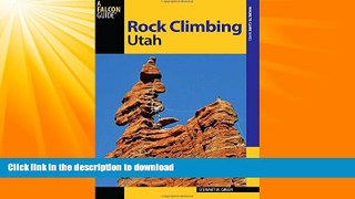 READ  Rock Climbing Utah (State Rock Climbing Series) FULL ONLINE