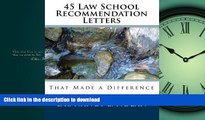READ THE NEW BOOK 45 Law School Recommendation Letters That Made a Difference READ EBOOK