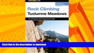 READ  Rock Climbing Tuolumne Meadows (Regional Rock Climbing Series) FULL ONLINE