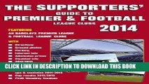 [PDF] The Supporters  Guide to Premier   Football League Clubs 2014 Full Online